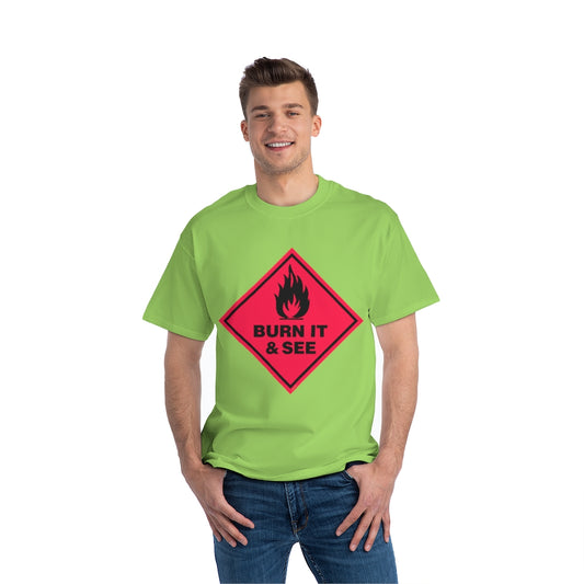 Burn it and See – Short-Sleeve T-Shirt